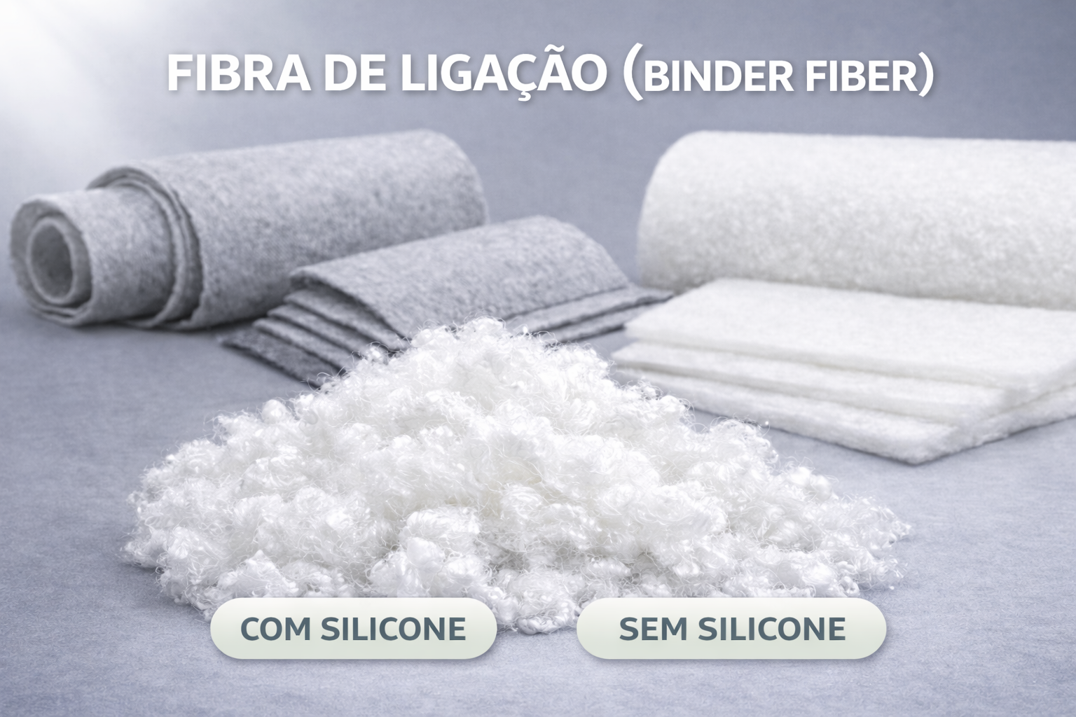 Fibras de Ligação (Binder)
